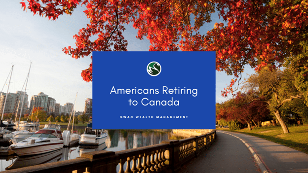 Americans Retiring to Canada